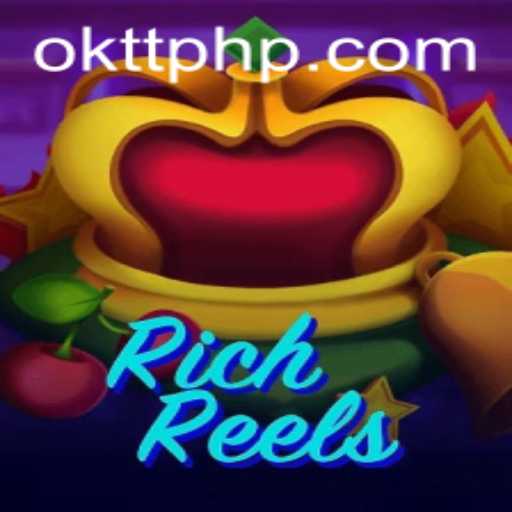 Unveiling RichReels: An Engaging Adventure with OKTT